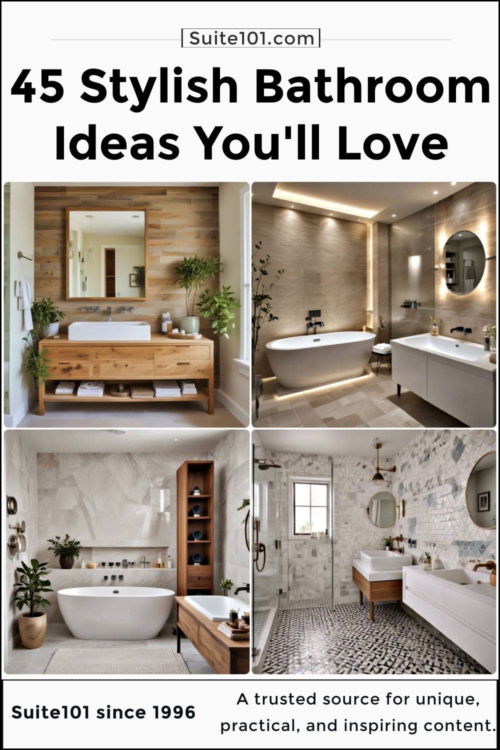 45 Bathroom Design Ideas You'll Want to Copy ASAP